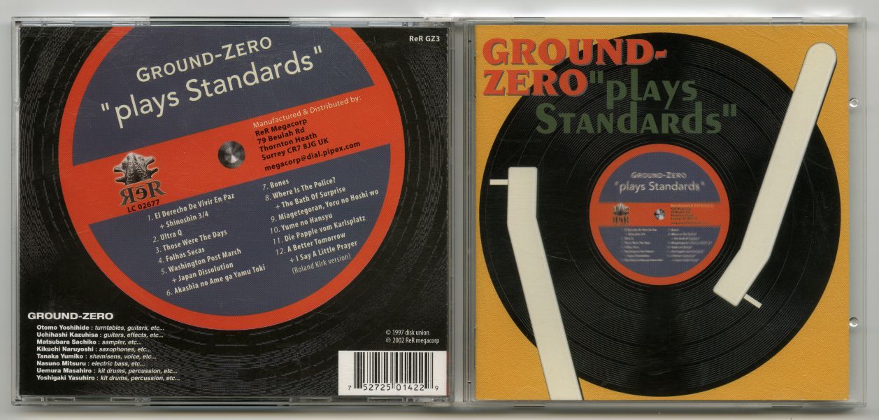 Ground-Zero『Plays Standards』（2002年、ReR）01